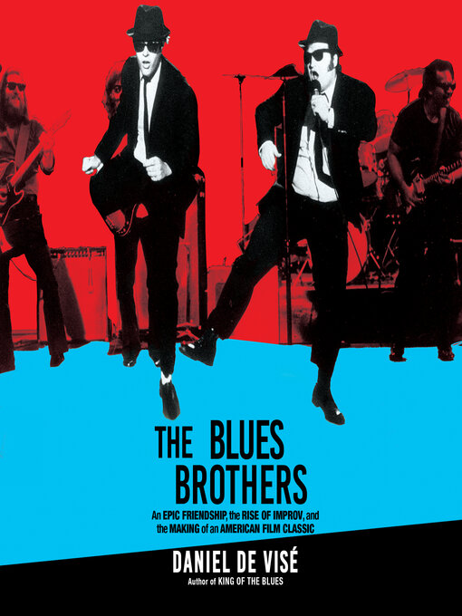 Title details for The Blues Brothers by Daniel De Visé - Wait list